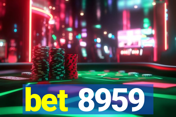 bet 8959